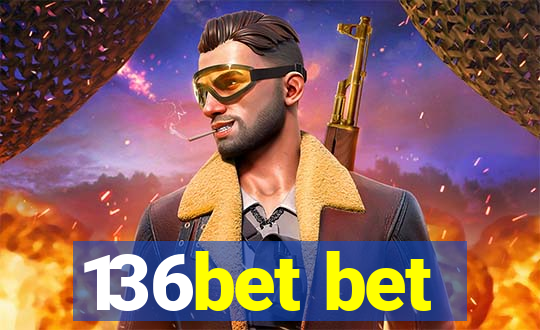 136bet bet